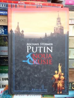 PUTIN , NOUA RUSIE , MICHAEL STURMER