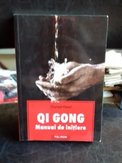 QI GONG. MANUAL DE INITIERE - DANIEL REID