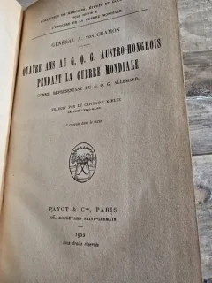 Quatre ans au G.Q.G. autro-hongrois pendant la guerre mondiale comme représentant du G.Q.G. allemand - A. von Cramon