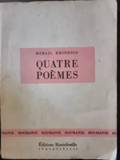 Quatre Poemes - Mihail Eminesco