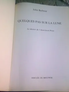 QUELQUES PAS SUR LA LUNE - JOHN BARBOUR  (CARTE IN LIMBA FRANCEZA)