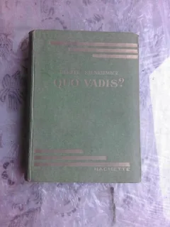 QUO VADIS? - HENRIK SIENKIEWCZ   (CARTE IN LIMBA FRANCEZA)