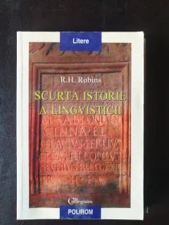 R. H. Robins - Scurta istorie a lingvisticii