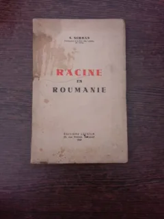 Racine en Roumanie - N. Serban  (carte in limba franceza)