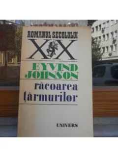 Racoarea tarmurilor , Eyvind Johnson