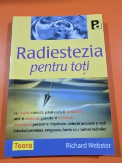 Radiestezia pentru toti - Richard Webster