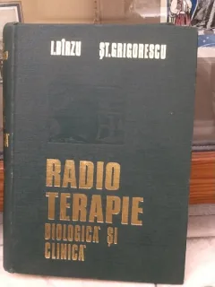 RADIO TERAPIE , I BIRZU, ST GRIGORESCU