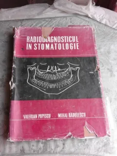 RADIODIAGNOSTICUL IN STOMATOLOGIE - VALERIAN POPESCU