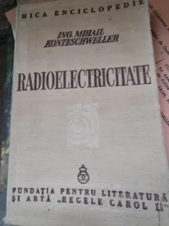 Radioelectricitate - Mihail Konteschweller