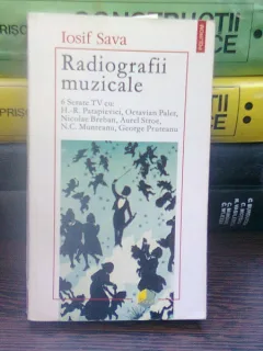 Radiografii muzicale - Iosif Sava