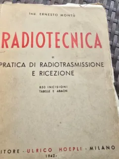 Radiotecnica - Ernesto Montu vol.III