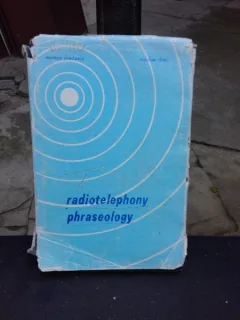 RADIOTELEPHONY PHRASEOLOGY, TERMENI SI EXPRESII CONVENTIONALE PENTRU DIRIJAREA SI CONTROLUL TRAFICULUI AERIAN - MONICA PREDESCU