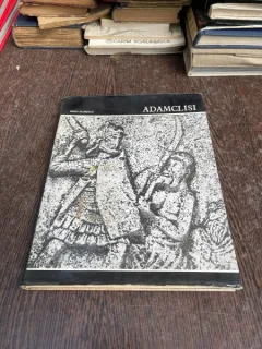 Radu Florescu - Adamclisi