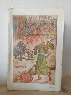 Radu Rosetti - Cu Palosul. Poveste Vitejeasca din Vremea Descalecatului Moldovei. Vol II