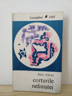 Radu Selejan - Corturile Nelinistei