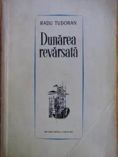 Radu Tudoran - Dunarea Revarsata