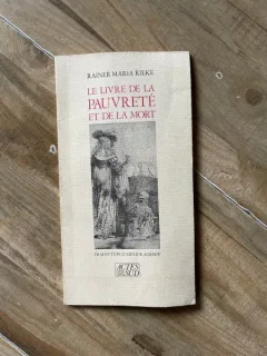 Rainer Maria Rilke Le livre de la Pauvrete et de la Mort