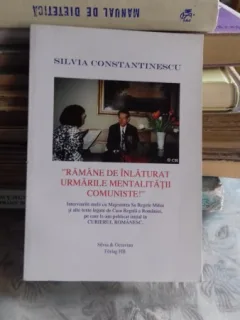 RAMANE DE INLATURAT URMARILE MENTALITATII COMUNISTE - SILVIA CONSTANTINESCU