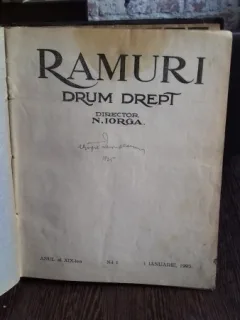 RAMURI - Drum drept, revista literara1925 - DIRECTOR N. IORGA