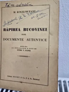 RAPIREA BUCOVINEI DUPA DOCUMENTE AUTENTICE - MIHAIL KOGALNICEANU