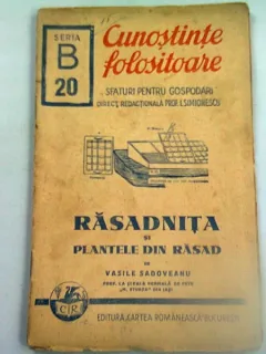 RASADNITA SI PLANTELE DIN RASAD - VASILE SADOVEANU