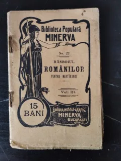 Rasboiul Romanilor pentru Neatarnare Vol III
