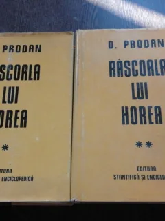 RASCOALA LUI HOREA - D. PRODAN  2 VOLUME