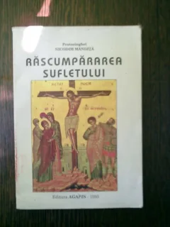 Rascumpararea sufletului - Nicodim Mandita