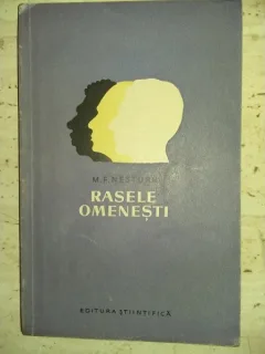 Rasele omenesti - M.F. Nesturh