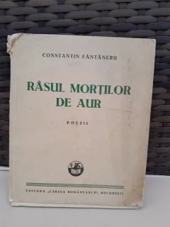 Rasul mortilor de aur - Constantin Fantaneru  (poezii)