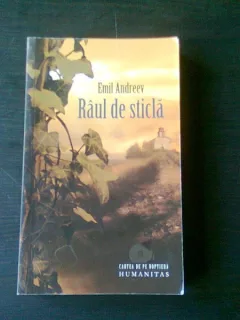 RAUL DE STICLA - EMIL ANDREEV