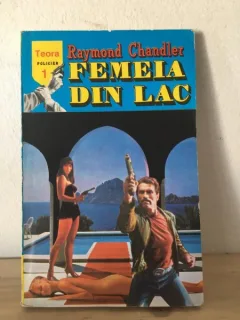 Raymond Chandler - Femeia din Lac