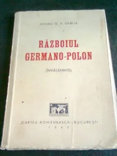 RAZBOIUL GERMANO POLON - G.A. DABIJA