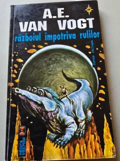 Razboiul impotriva rulilor - A. E. Van Vogt