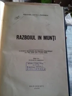 RAZBOIUL IN MUNTI - COLONEL  DAVID I. POPESCU