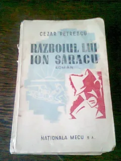 RAZBOIUL LUI ION SARACU - CEZAR PETRESCU