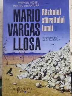 RAZBOIUL SFARSITULUI LUMII - MARIO VARGAS LLOSA