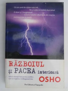 RAZBOIUL SI PACEA INTERIOARA DE OSHO