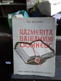 RAZMERITA BAIRAMULUI DOMNESC - GH. BAILEANU