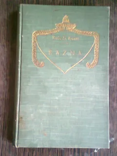 RAZNA ... NOTE DE CALATORIE - RADU D. ROSETTI