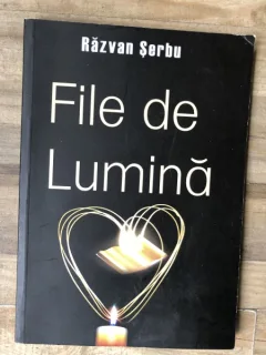 Razvan Serbu - File de lumina