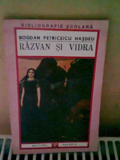 RAZVAN SI VIDRA - BOGDAN PETRICEICU HASDEU