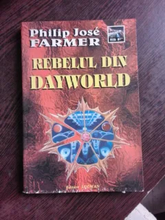REBELUL DIN DAYWORLD - PHILIP JOSE FARMER
