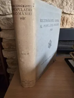 Recensamantul General al Populatiei Romaniei din 29 decembrie 1930, publicat de Dr. Sabin Manuila Volumul II. Neam, Limba materna, Religie
