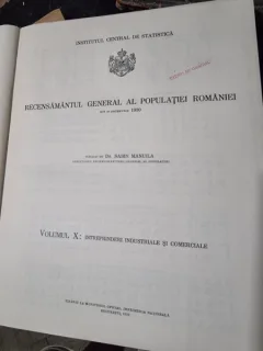 Recensamantul General al Populatiei Romaniei din 29 decembrie 1930, publicat de Dr. Sabin Manuila Volumul X intreprinderi industriale si  comerciale