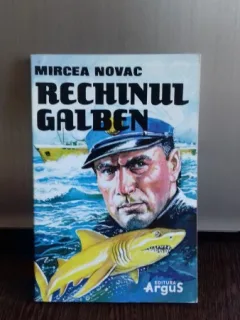 RECHINUL GALBEN - MIRCEA NOVAC