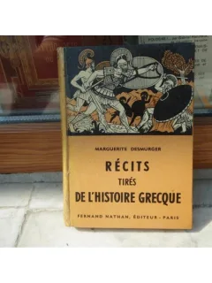 Recits Tires de L'histoire Grecque , Marguerite Desmurger
