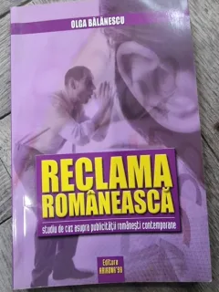Reclama romaneasca - Olga Balanescu