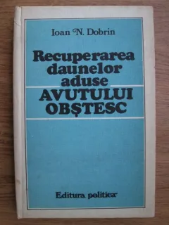 RECUPERAREA DAUNELOR ADUSE AVUTULUI OBSTESC - IOAN N. DOBRIN