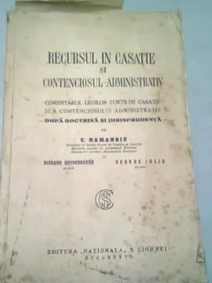 RECURSUL IN CASATIE SI CONTENCIOSUL ADMINISTRATIV - C. HAMANGIU